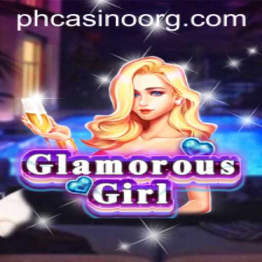 Discover the Glamorous World of PHCasino's GlamorousGirl